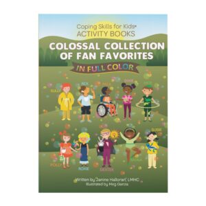 Coping Skills for Kids? Activity Books - Colossal Fan Favorites Collection